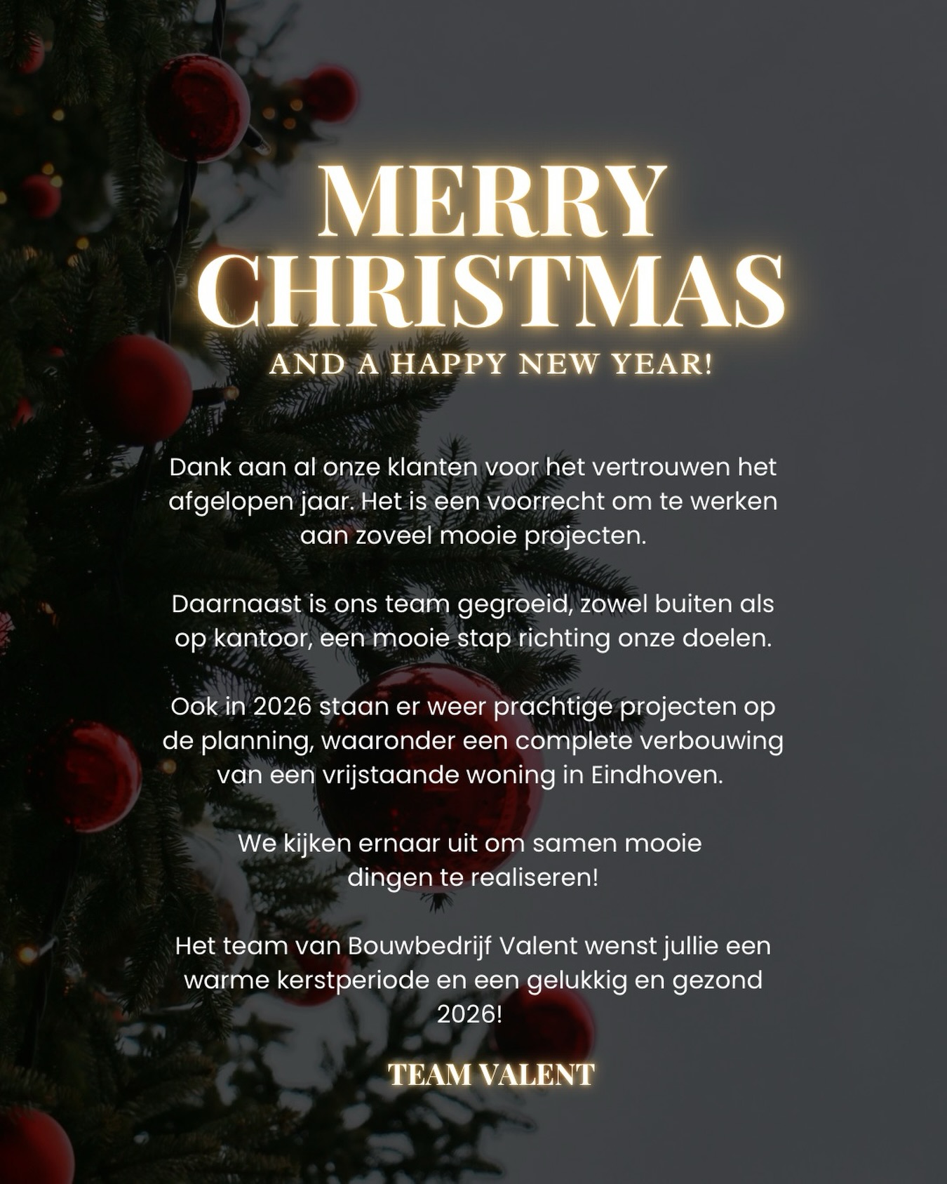 Het team van Bouwbedrijf Valent wenst jullie een warme kerstperiode en een gelukkig en gezond 2026! ❤️